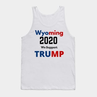 WYOMING Support TRUMP 2020 Tank Top